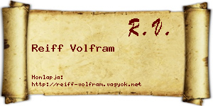 Reiff Volfram névjegykártya